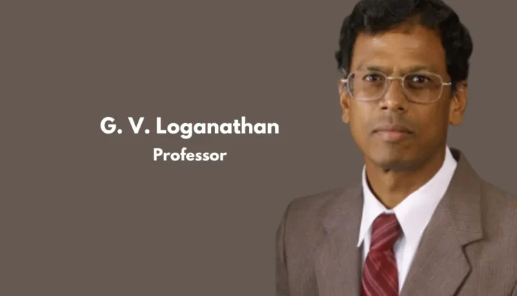 NRI Today - NRI Today - Loganathan: Scholar, Educator, and Inspirational Leader